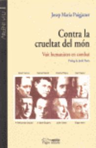 Contra la crueltat del món, de Puigjaner, Josep M. | portada del libro