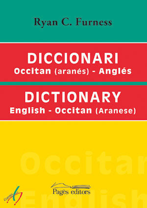 DICCIONARI OCCITAN (ARANES)-ANGLES / ENGLISH-OCCITAN(ARANESE), de FURNESS, RYAN C. | portada del libro