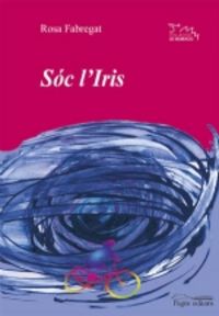 Sóc l'Iris, de Fabregat, Rosa | portada del libro
