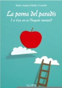 La poma del paradís, de Filella, Maria Àngels | portada del libro