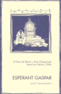 Esperant Gaspar, de Casasampera Fernández, Jordi | portada del libro