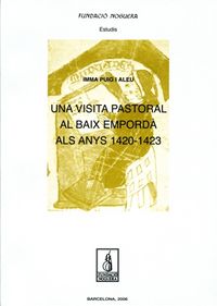 Una visita pastoral al Baix Empordà als anys 1420-1423, de Puig Aleu, Imma | portada del libro