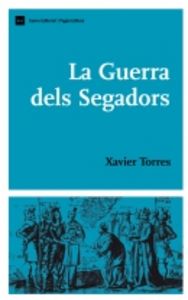 La Guerra dels Segadors, de Torres, Xavier | portada del libro