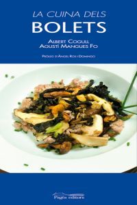La cuina dels bolets, de Cogul i Urrea, Albert | portada del libro
