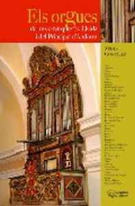 Els orgues de les comarques del Principat de Lleida i del Principat d'Andorra, de González, Miquel | portada del libro