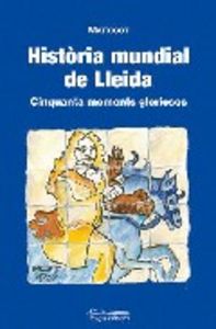 Història mundial de Lleida, de Pedrol i Aige, Joan | portada del libro