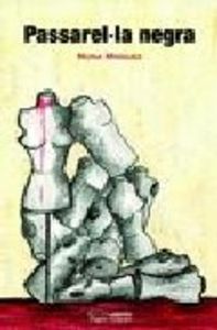 Passarel·la negra, de Mínguez i Negre, Núria | portada del libro