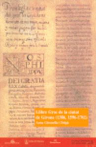 Llibre Groc de la ciutat de Girona, de Gironella Delgà, Anna | portada del libro