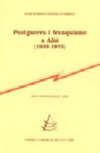 Postguerra i franquisme a Alió (1939-1975), de Zepeda Iturrieta, Juan Roberto | portada del libro