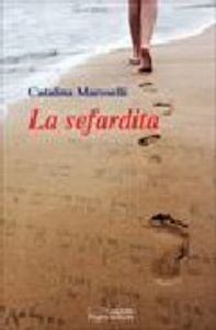 La sefardita, de Maroselli-Matteoli, Catalina | portada del libro