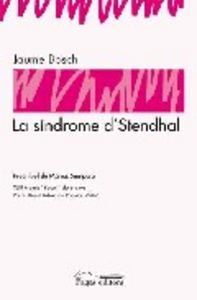 La síndrome d'Stendhal, de Bosch i Call | portada del libro