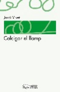Calcigar el llamp, de Vivet, Jordi | portada del libro