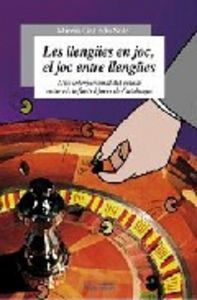 Les llengües en joc, el joc entre llengües, de Galindo Solé, Mireia | portada del libro