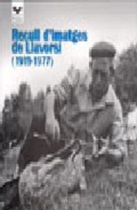 Recull d'imatges de Llavorsí (1919-1977), de Varios autores | portada del libro