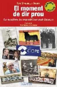El moment de dir prou, de Strubell i Trueta, Toni | portada del libro