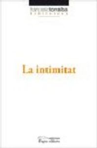 La intimitat, de Torralba, Francesc | portada del libro