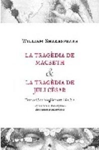 La tragèdia de Macbeth & La tragèdia de Juli Cèsar, de Shakespeare, William | portada del libro