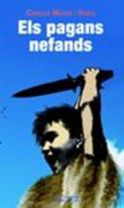 Els pagans nefands, de Macià Vives, Carles | portada del libro