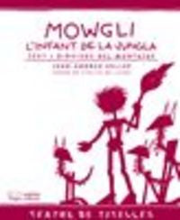 Mowgli, l'infant de la jungla, de Vallvé, Joan-Andreu | portada del libro
