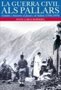 La guerra civil als Pallars, de Garcia Borderia, Maite | portada del libro