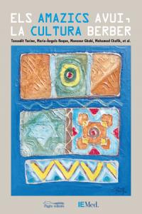 Els amazics avui, la cultura berber, de Varios autores | portada del libro