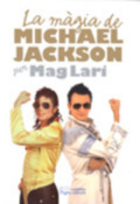 La màgia de Michael Jackson, de Mag Lari | portada del libro