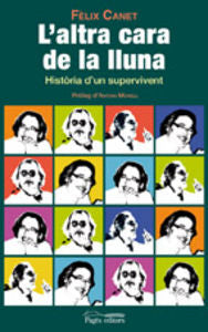 L'altra cara de la lluna, de Canet, Fèlix | portada del libro