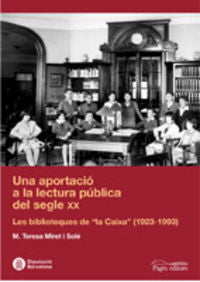 Una aportació a la lectura pública del segle XX, de Miret Solé, M. Teresa | portada del libro