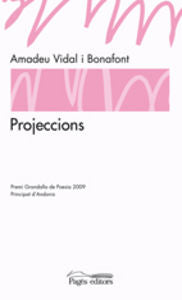 Projeccions, de Vidal Bonafont, Amadeu | portada del libro