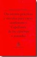 Decisiones prácticas y morales para curas, confesores y capellanes de los ejércitos y armadas, de Noydens | portada del libro
