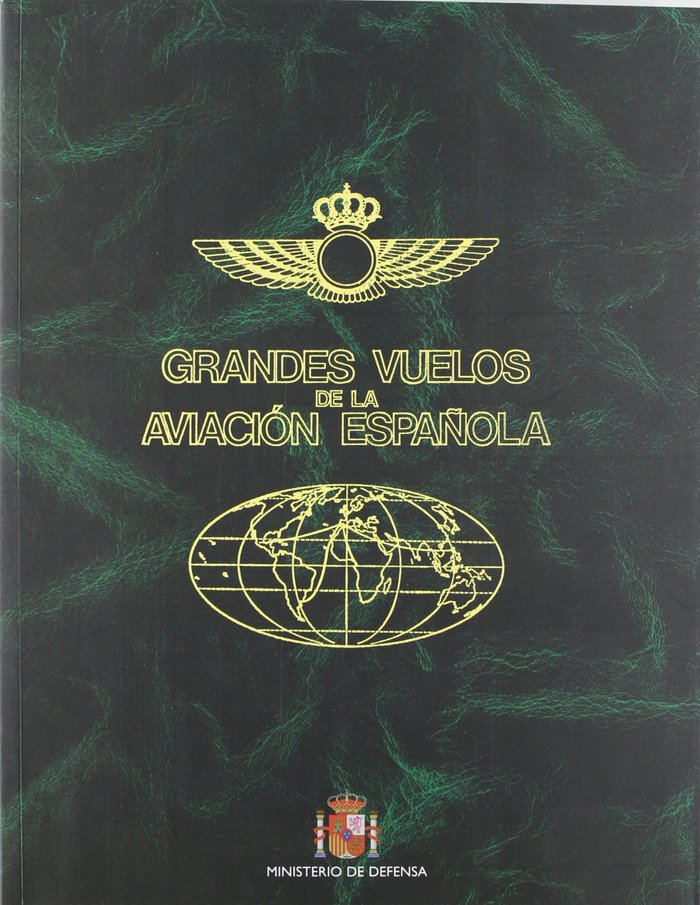 Grandes vuelos de la aviación española, de Salas Larrazábal | portada del libro
