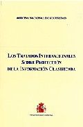 Los tratados internacionales sobre protección de la información clasificada, de Spain. Ministerio de Defensa | portada del li