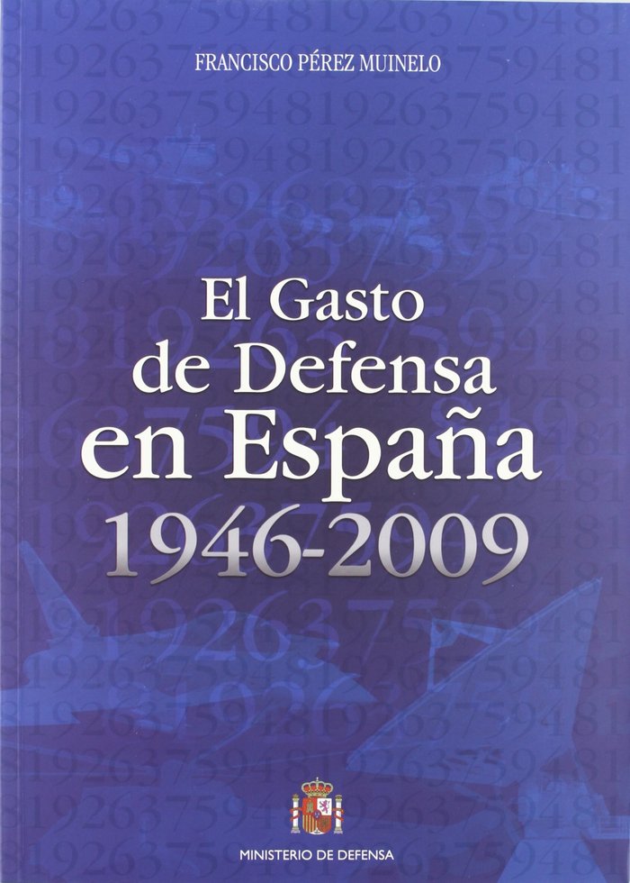 El gasto de defensa en España, 1946-2009, de Pérez Muinelo | portada del libro