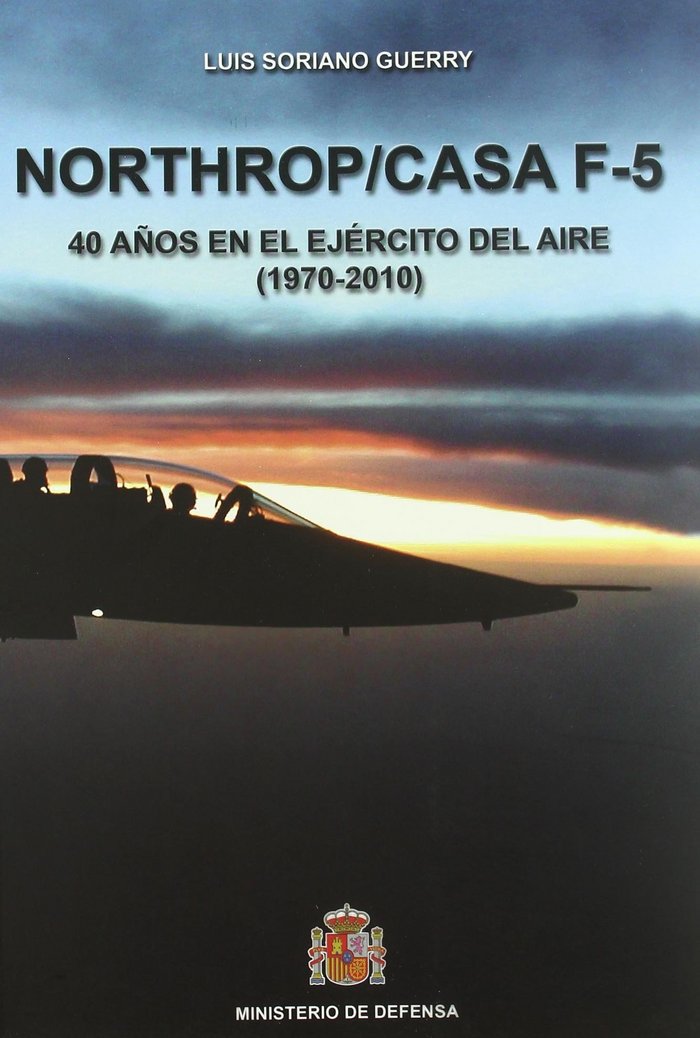 Northrop/CASA F-5, de SORIANO GUERRY | portada del libro