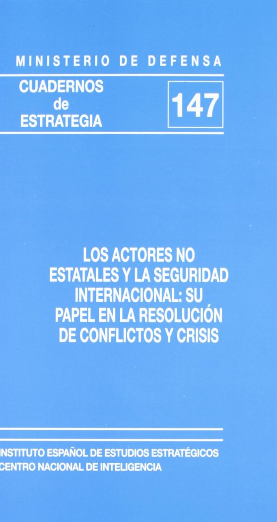 Los actores no estatales y la seguridad internacional, de Instituto Español de Estudios Estratégicos. Grupo de Trabajo número