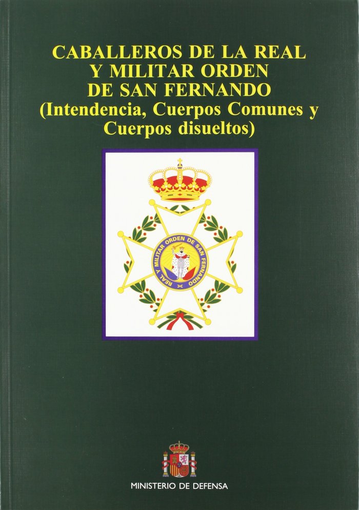 Caballeros de la Real y Militar Orden de San Fernando, de José Luis Isabel Sánchez | portada del libro
