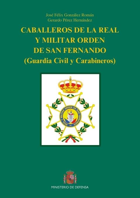 Caballeros de la Real y Militar Orden de San Fernando, de González Román | portada del libro