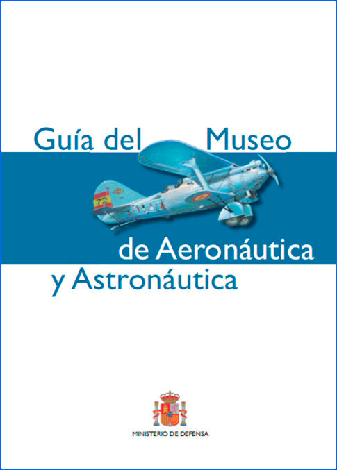 Museo de Aeronáutica y Astronáutica. Guía | portada del libro