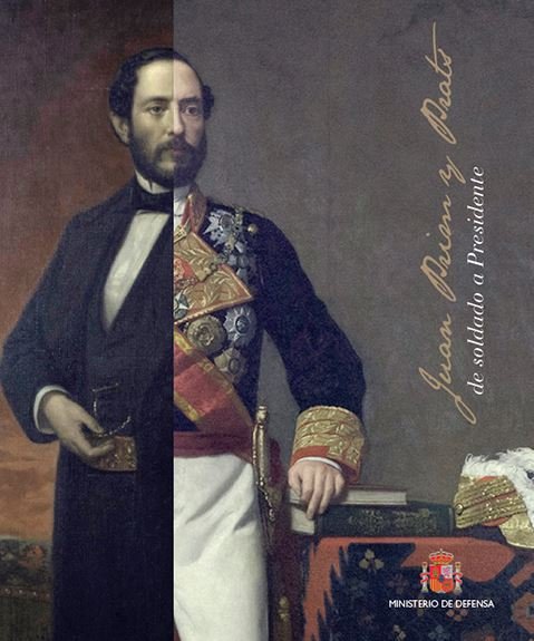 Juan Prim y Prats de soldado a Presidente, de MUSEO DEL EJéRCITO | portada del libro