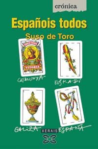 Españois todos, de De Toro, Suso | portada del libro