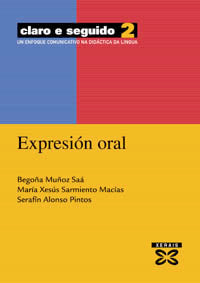 Claro e seguido 2. Expresión oral, de Muñoz Saá, Begoña | portada del libro