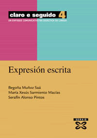 Claro e seguido 4. Expresión escrita, de Muñoz Saá, Begoña | portada del libro