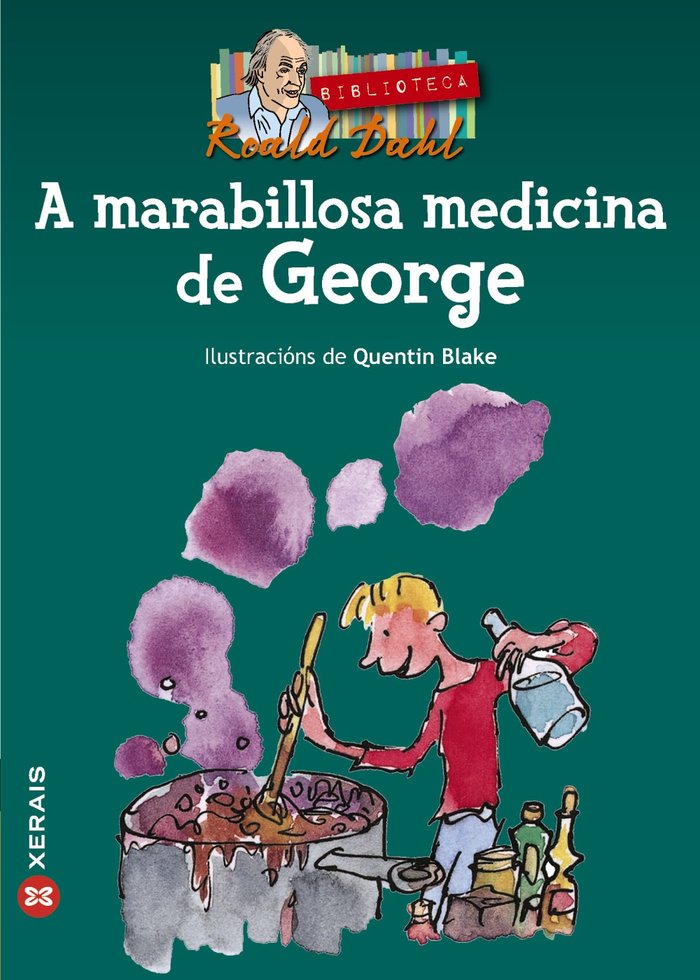 A marabillosa medicina de George, de Dahl, Roald | portada del libro