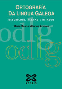 Ortografía da Lingua Galega, de Méndez Álvarez, María Xesús | portada del libro
