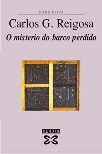 O misterio do barco perdido, de Reigosa, Carlos G. | portada del libro