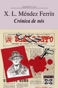 Crónica de nós, de Méndez Ferrín, X. L. | portada del libro