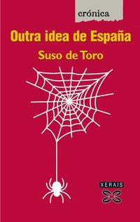 Outra idea de España, de De Toro, Suso | portada del libro