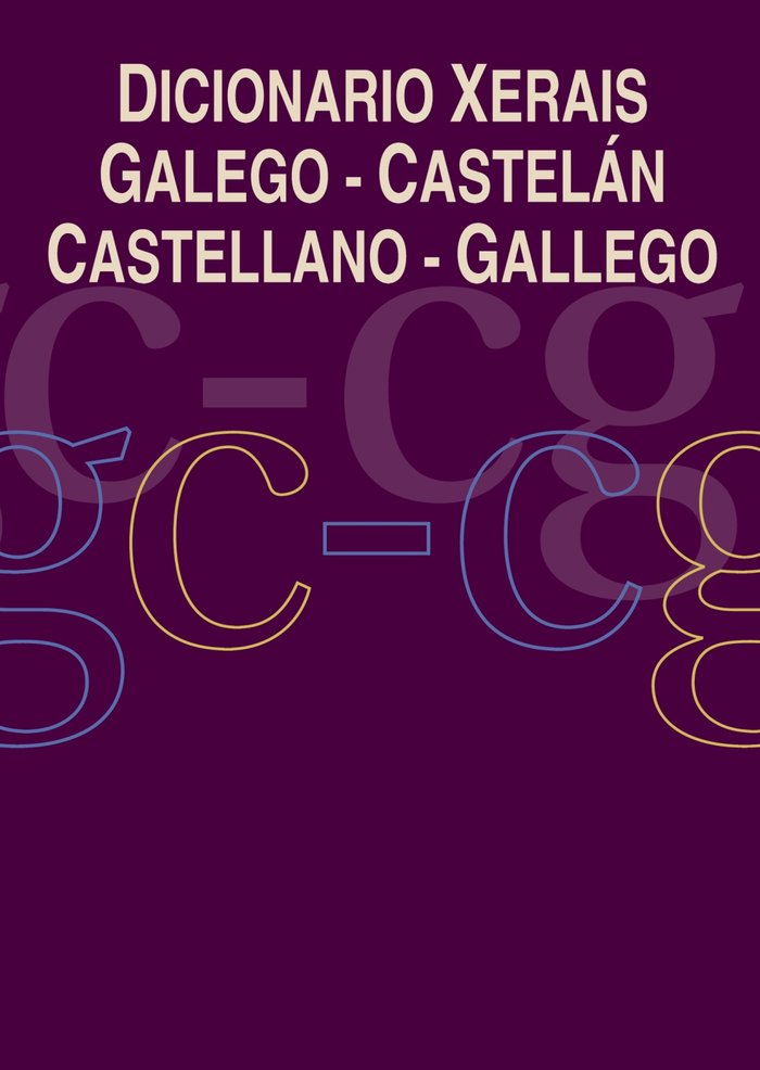 Dicionario Xerais Galego-Castelán Castellano-Gallego, de Castro Macía, Luís | portada del libro