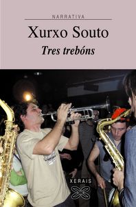 Tres trebóns, de Souto, Xurxo | portada del libro