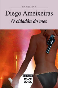 O cidadán do mes, de Ameixeiras, Diego | portada del libro